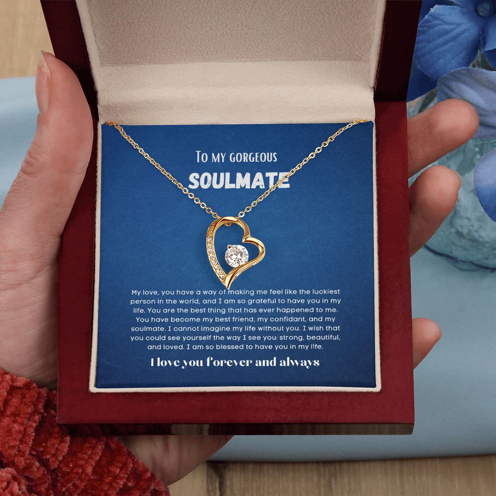 To my soulmate necklace forever