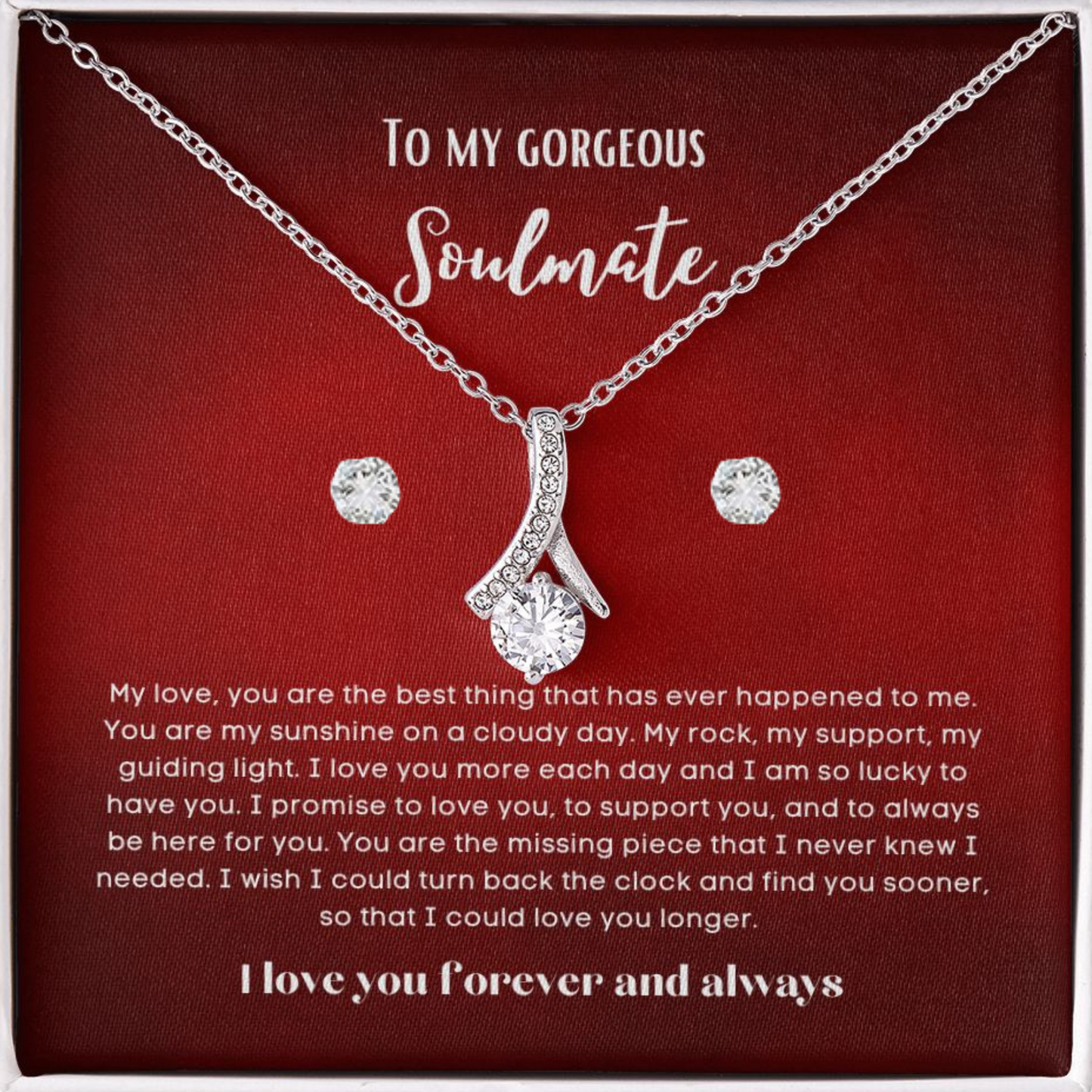 To my soulmate Alluring necklace set with earrings