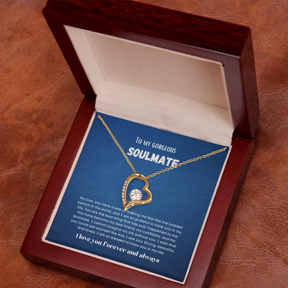 To my soulmate necklace forever