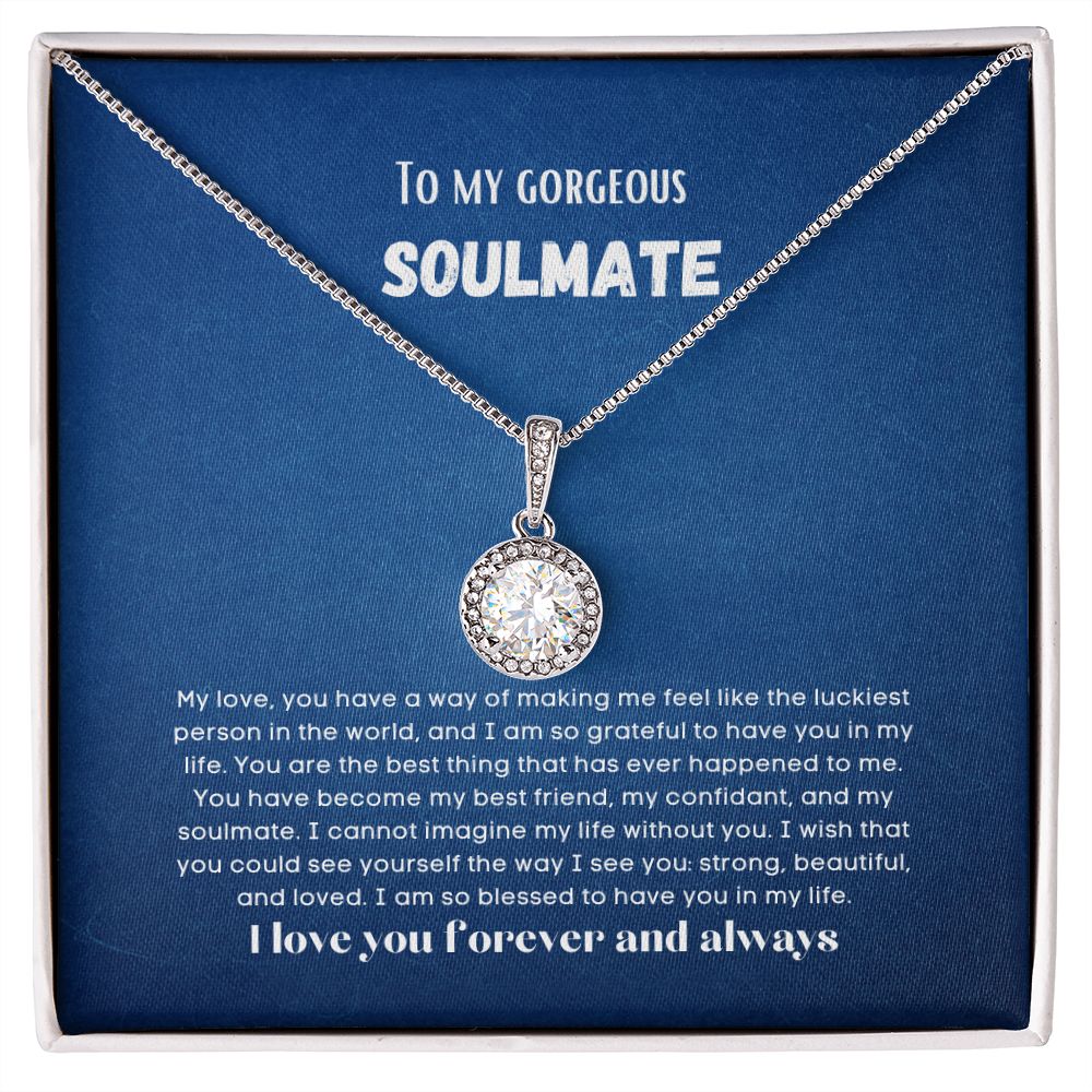 To my soulmate gift for birthday or anniversary and Valentinesday