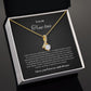 To my soulmate alluring beauty necklace gift for birthdays and special occasion