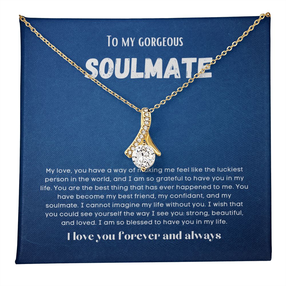 To my soulmate alluring beauty necklace gift for birthdays and special occasion