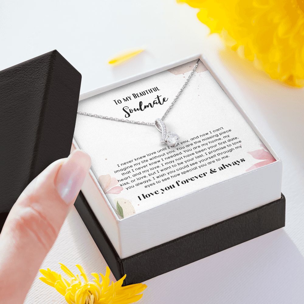To my soulmate alluring beauty necklace gift for birthdays and special occasion