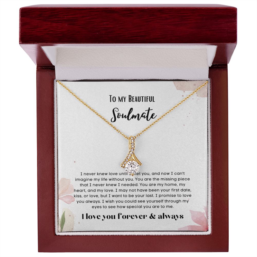To my soulmate alluring beauty necklace gift for birthdays and special occasion