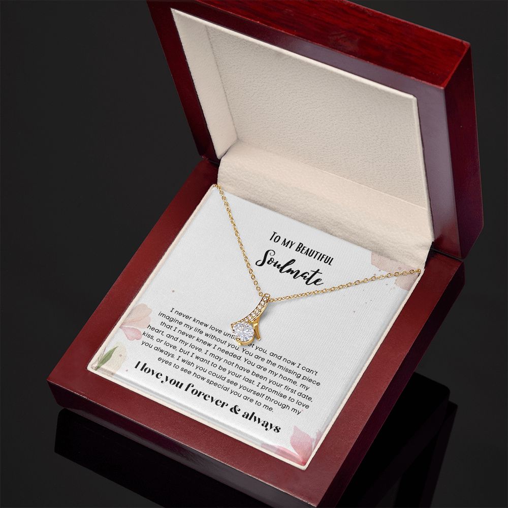To my soulmate alluring beauty necklace gift for birthdays and special occasion