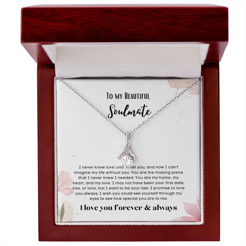 To my soulmate alluring beauty necklace gift for birthdays and special occasion
