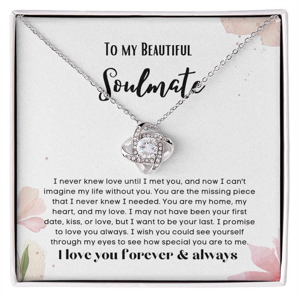 To my soulmate gift for birthday or anniversary and Valentinesday