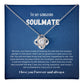 To my soulmate necklace gift for anniversary or Valentine's ay