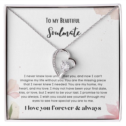 To my soulmate necklace forever