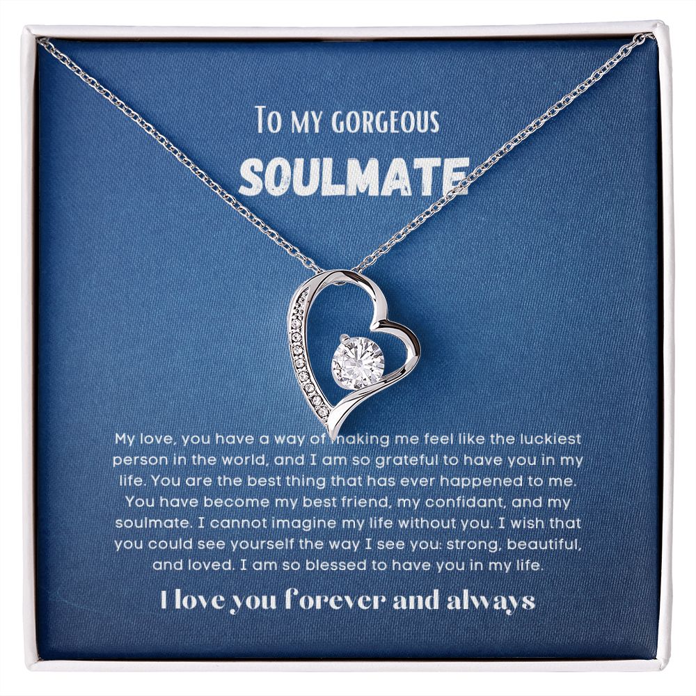 To my soulmate gift for birthday or anniversary and Valentinesday