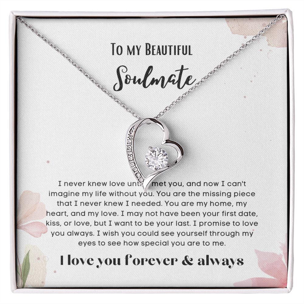 To my soulmate gift for birthday or anniversary and Valentinesday
