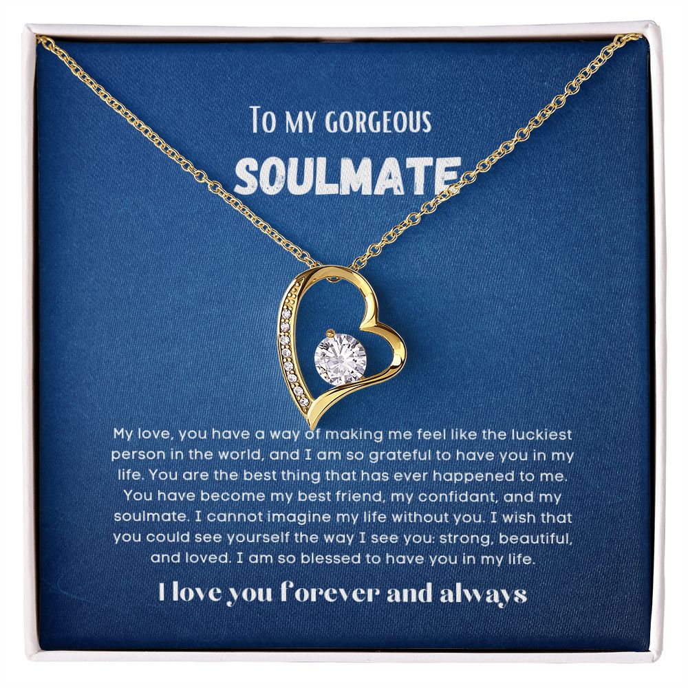 To my soulmate necklace forever