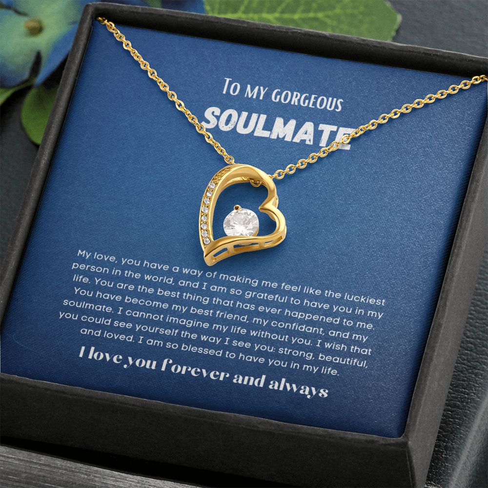 To my soulmate necklace forever