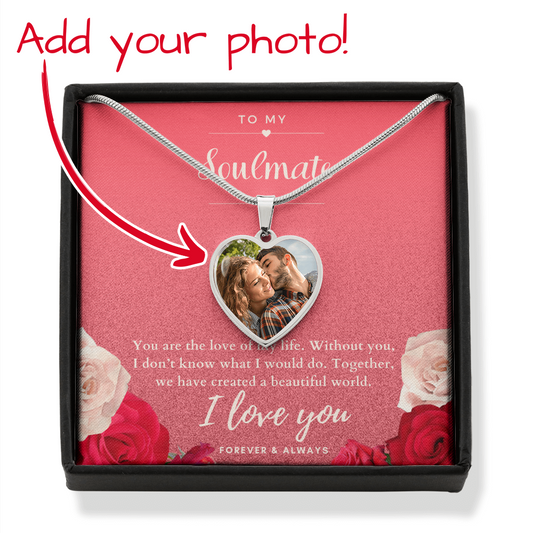 To my soulmate personalized photo